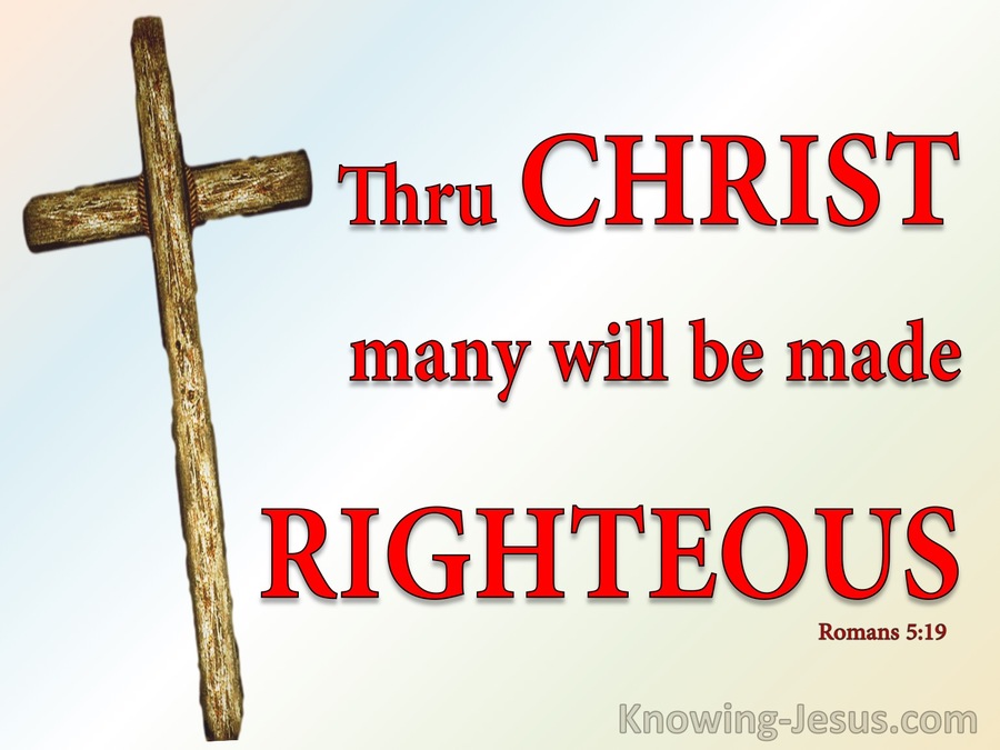 Romans 5:19 Thru Christ Many Are Made Righteous (red)